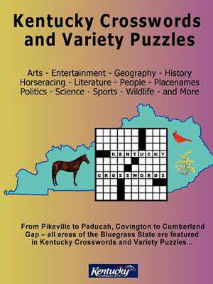 Kentucky Crosswords and Variety Puzzles de Vicki A. Benge