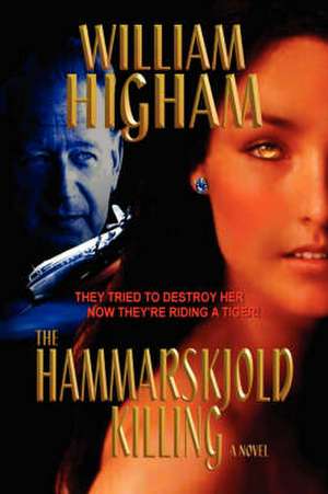 The Hammarskjold Killing de William Higham