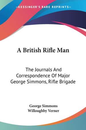 A British Rifle Man de George Simmons