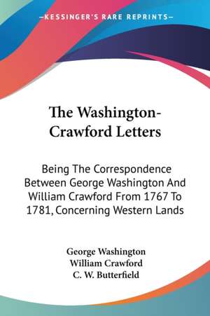 The Washington-Crawford Letters de George Washington