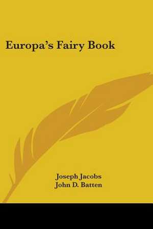 Europa's Fairy Book de Joseph Jacobs