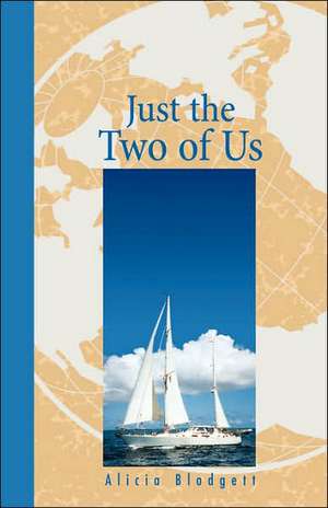 Just the Two of Us de Alicia Blodgett