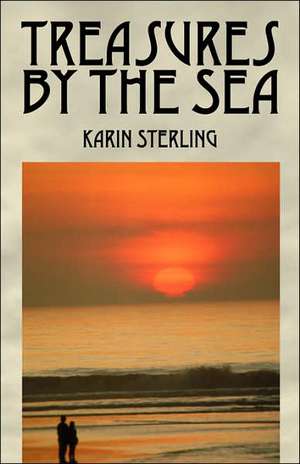 Treasures by the Sea de Karin Sterling