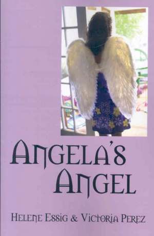 Angela's Angel de Helene Essig