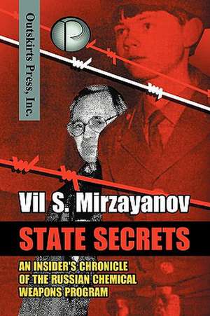 State Secrets de Vil S Mirzayanov