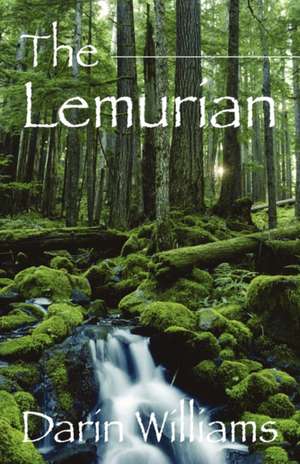 The Lemurian de Darin Williams