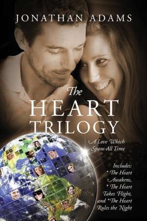 The Heart Trilogy de Jonathan Adams