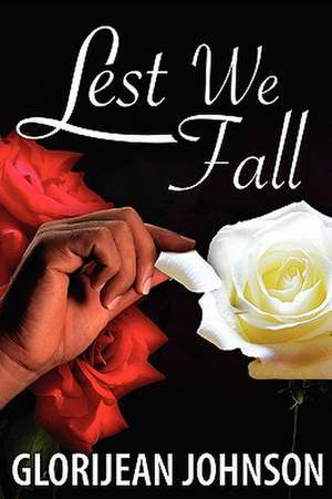 Lest We Fall de GloriJean Johnson