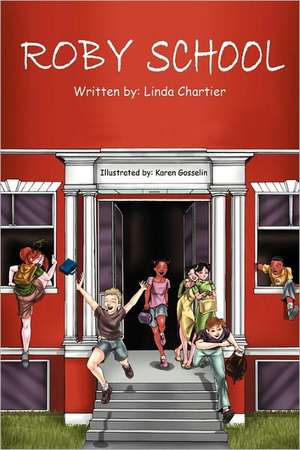 Roby School: Silly School Poems de Linda Chartier