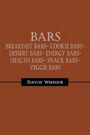 Bars de David Woods