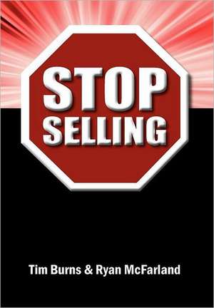 Stop Selling de Tim Burns