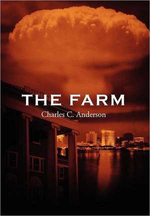 The Farm de Charles C. Anderson