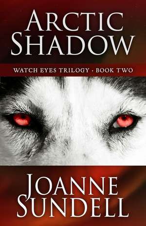 Arctic Shadow de Joanne Sundell