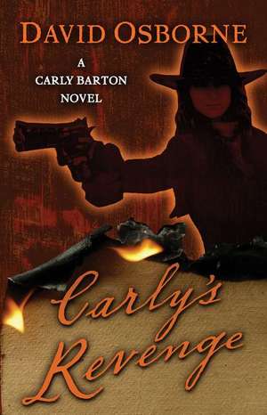 Carly's Revenge de David Osborne