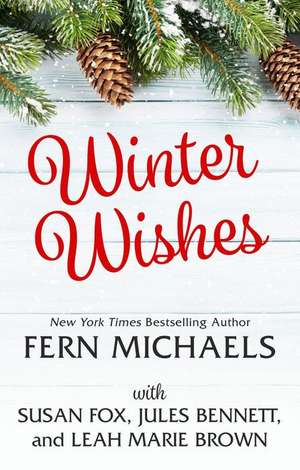 Winter Wishes de Fern Michaels