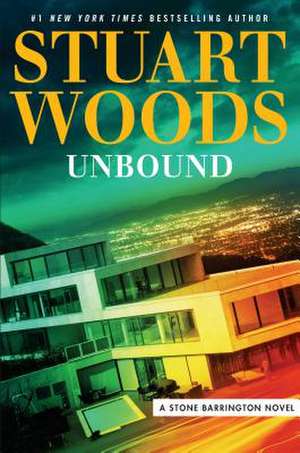 Unbound de Stuart Woods