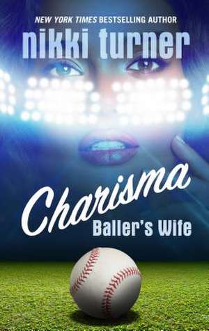 Charisma de Nikki Turner