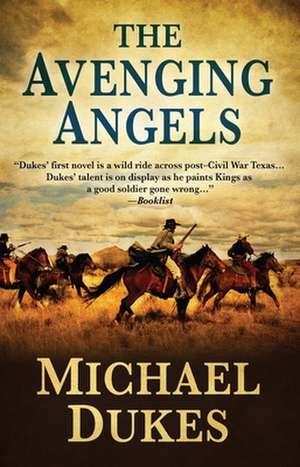 The Avenging Angels de Michael Dukes