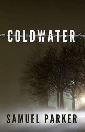 Coldwater de Samuel Parker