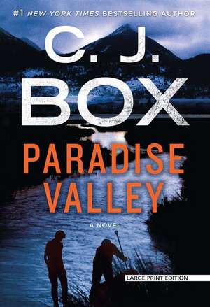 Paradise Valley de C. J. Box