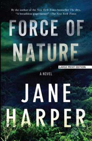 Force of Nature de Jane Harper