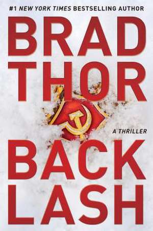 Backlash: A Thriller de Brad Thor