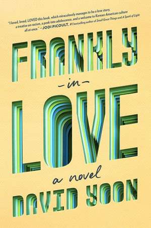 Frankly in Love de David Yoon