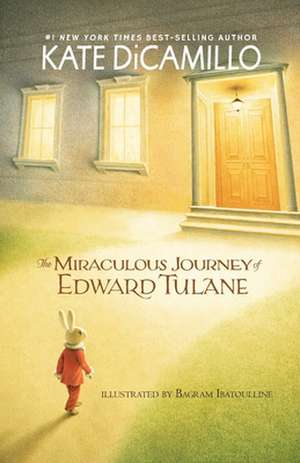 The Miraculous Journey of Edward Tulane de Kate DiCamillo