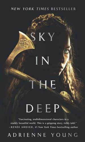 Sky in the Deep de Adrienne Young