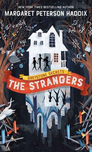 The Strangers de Margaret Peterson Haddix