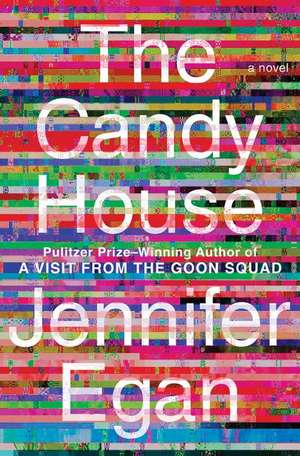 The Candy House de Jennifer Egan