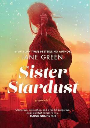 Sister Stardust de Jane Green