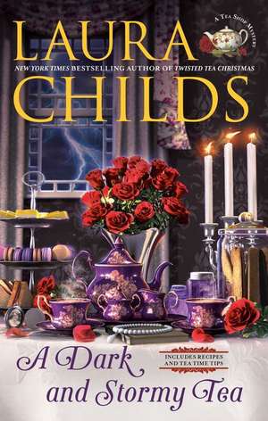 A Dark and Stormy Tea de Laura Childs