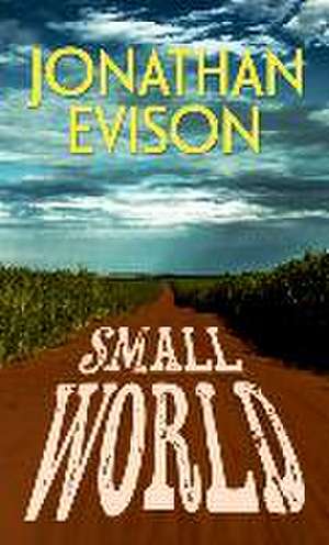 Small World de Jonathan Evison