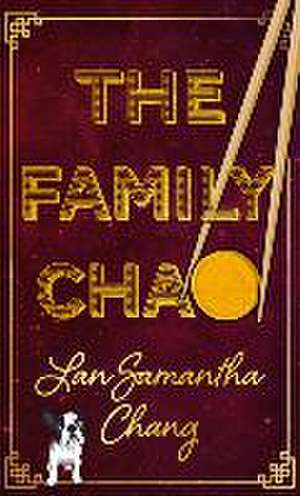 The Family Chao de Lan Samantha Chang