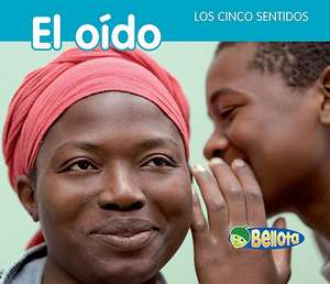 El Oido = Hearing de Rebecca Rissman