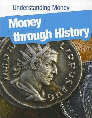 Money Through History de Lori McManus