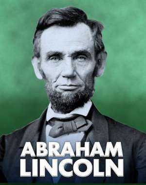 Abraham Lincoln de Elizabeth Raum