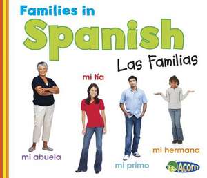 Families in Spanish de Daniel Nunn