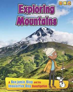 Exploring Mountains de ANITA GANERI