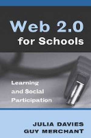 Web 2.0 for Schools de Julia Davies