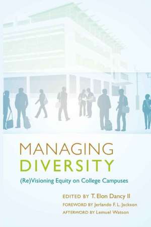 Managing Diversity de T. Elon Dancy