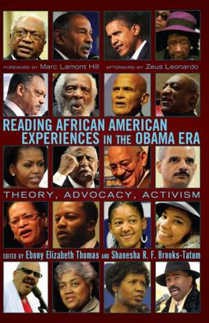 Reading African American Experiences in the Obama Era de Ebony Elizabeth Thomas