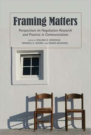 Framing Matters de William A. Donohue