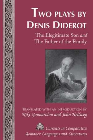 Two Plays by Denis Diderot de Denis Diderot