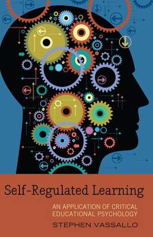 Self-Regulated Learning de Stephen Vassallo