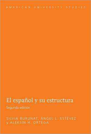 El Espanol y Su Estructura: Undercurrent Murmurings in Indonesia's Colonial Past de Silvia Burunat