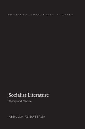 Socialist Literature de Abdulla Al-Dabbagh