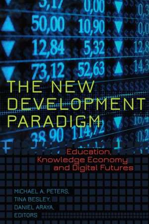 The New Development Paradigm de Michael A. Peters