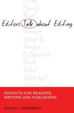 Editors Talk about Editing de Susan L. Greenberg